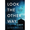 Look The Other Way - Paperback