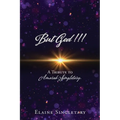 But God!!!: A Tribute to Amarah Singletary. - Paperback