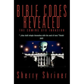 Bible Codes Revealed: The Coming UFO Invasion - Paperback