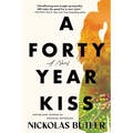 A Forty Year Kiss - Paperback
