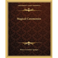 Magical Ceremonies - Paperback
