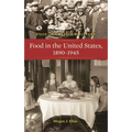 Food in the United States, 1890-1945 - Hardcover