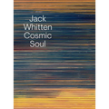 Jack Whitten: Cosmic Soul - Paperback