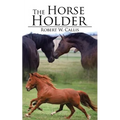 The Horse Holder - Paperback