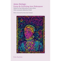 Anne-thology: Poems Re-Presenting Anne Shakespeare - Paperback