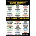 100 Game Theory's and Decision Models for Rational Decision Making in Competitive Situations: Winning Strategies for Rational Thinking in High-Stakes - Paperback
