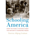 Schooling America: How the Public Schools Meet the Nation's Changing Needs - Paperback