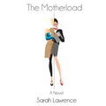 The Motherload - Paperback