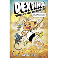 Dex Dingo: World's Best Greatest Ever Archaeologist - Hardcover