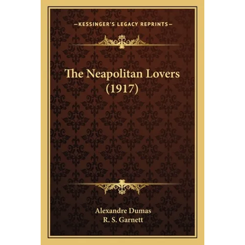 The Neapolitan Lovers (1917) - Paperback