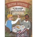 Solution Detectives: A fun guide for kids to learn emotional regulation and problem solving strategies - Hardcover