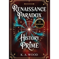 History' Prime: Renaissance Paradox - Hardcover