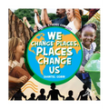 We Change Places, Places Change Us - Paperback