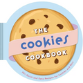 The Cookies Cookbook: 30+ Quick and Easy Recipes for Cookies and Bars - Hardcover