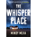 The Whisper Place - Hardcover
