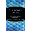 The Power of We: Succeeding Through Partnerships - Hardcover