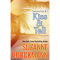 Kiss and Tell: Reissue Originally Published 1996 - Paperback