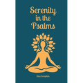 Serenity in the Psalms - Paperback