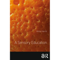 A Sensory Education - Paperback