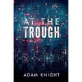 At the Trough - Paperback