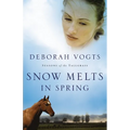 Snow Melts in Spring - Paperback