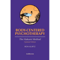 Body-Centered Psychotherapy: The Hakomi Method - Paperback