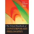 The Oxford Handbook of Contemporary Philosophy - Paperback