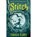 Stitch: Reimagining Frankenstein: (A Gothic Adventure of Unlikely Heroes and Monster Myths for Middle Grade Readers Ages 8-12) - Hardcover