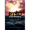 PTSD Wives Handbook: Her Guide to Inner Peace, Self-Love, and Personal Strength - Paperback
