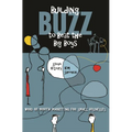 Building Buzz to Beat the Big Boys: Word of Mouth Marketing for Small Businesses - Hardcover