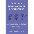 Great For Sign Language Interpreters American Sign Language Thesaurus - Paperback