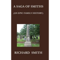 A Saga of Smiths - Hardcover