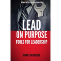 Lead on Purpose - Paperback