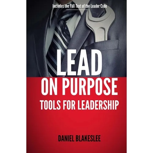 Lead on Purpose - Paperback
