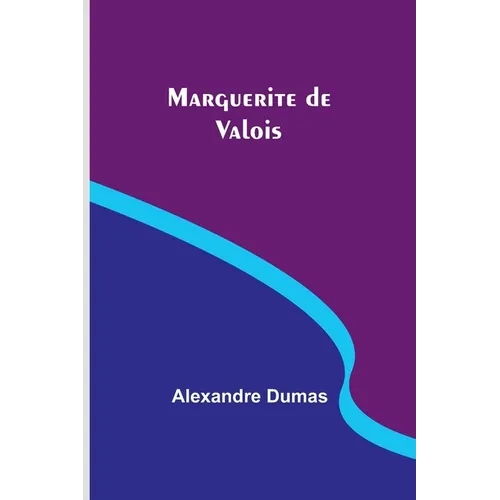 Marguerite de Valois - Paperback