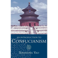 An Introduction to Confucianism - Hardcover