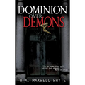 Dominion Over Demons - Paperback