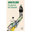 La Figura del Mundo / The Figure of the World - Paperback