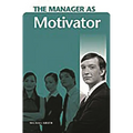 The Manager as Motivator - Hardcover