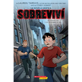 Sobreviví Los Ataques del 11 de Septiembre de 2001 (Graphix) (I Survived the Attacks of September 11, 2001): Volume 4 - Paperback
