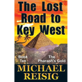 The Lost Road To Key West - Paperback