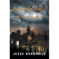 Arendelle Shield: Beginning of an End - Paperback