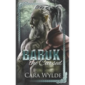 Baruk the Cursed: A Paranormal Monster Romance - Paperback
