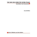 The New Self-Directed Work Teams: Mastering the Challenge - Paperback