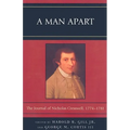 A Man Apart: The Journal of Nicholas Cresswell, 1774 - 1781 - Paperback