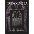 Iroquoia: The Development of a Native World - Paperback