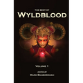 The Best of Wyldblood - Volume 1 - Paperback