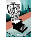 The Meteoric Rise of Simon Burchwood - Paperback