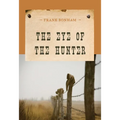 The Eye of the Hunter - Paperback