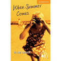 When Summer Comes Level 4 - Paperback